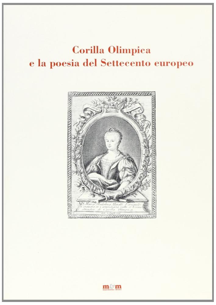 Corilla Olimpica e la poesia del Settecento europeo