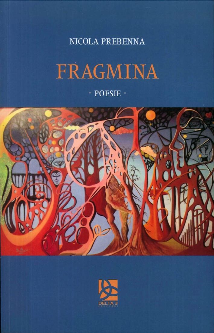 Fragmina. Poesie - Prebenna Nicola