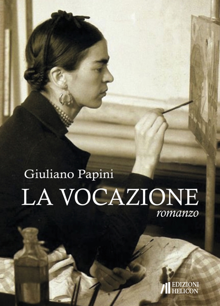 La vocazione - Papini Giuliano