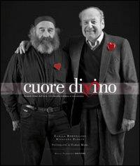 Cuore di vino - Bortolazzi, Enrica Zagni, Giuliana