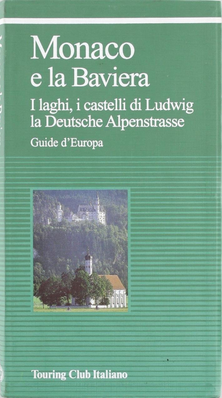 Monaco e la Baviera (Guide verdi d'Europa)