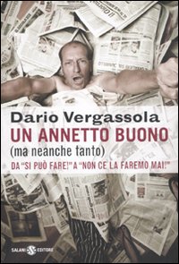 Un Annetto Buono (Ma Neanche Tanto). Da