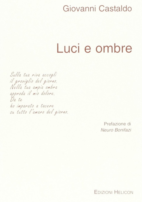 Luci e ombre. - Castaldo, Giovanni