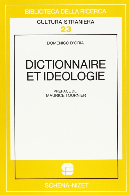 Dictionnaire et idéologie - D'Oria, Domenico
