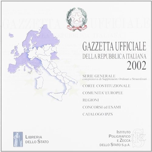 Gazzetta ufficiale della Repubblica Italiana (2002). CD-ROM