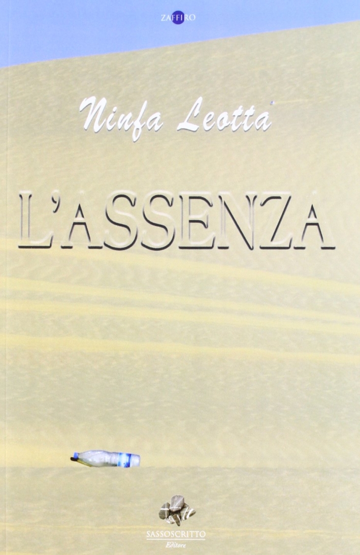 L'assenza - Leotta, Ninfa