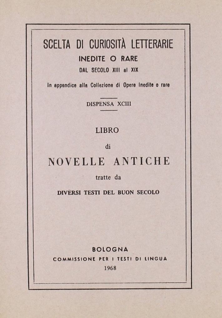 Libro di novelle antiche (rist. anast.)