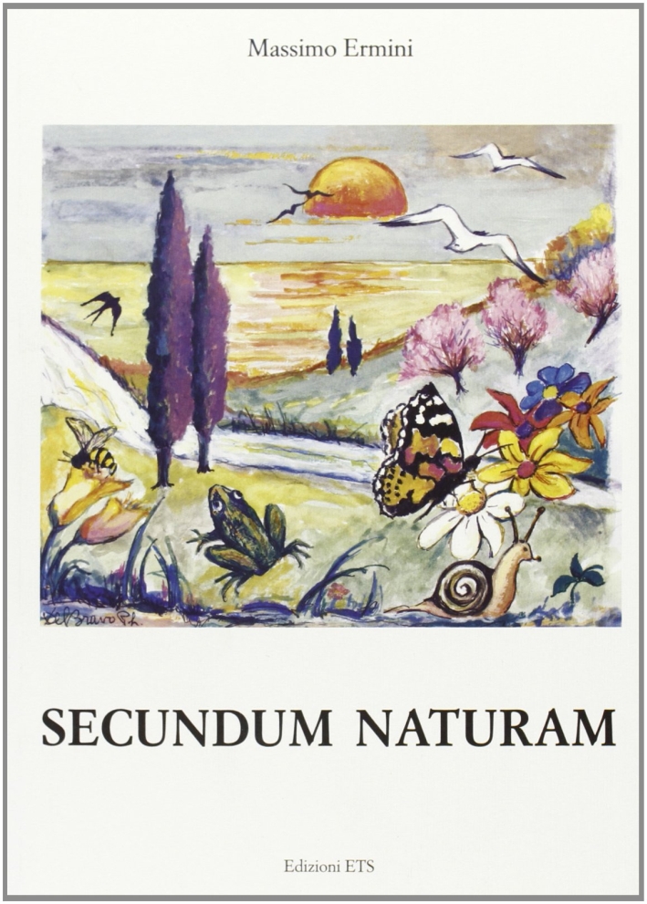 Secundum Naturam - Ermini, Massimo