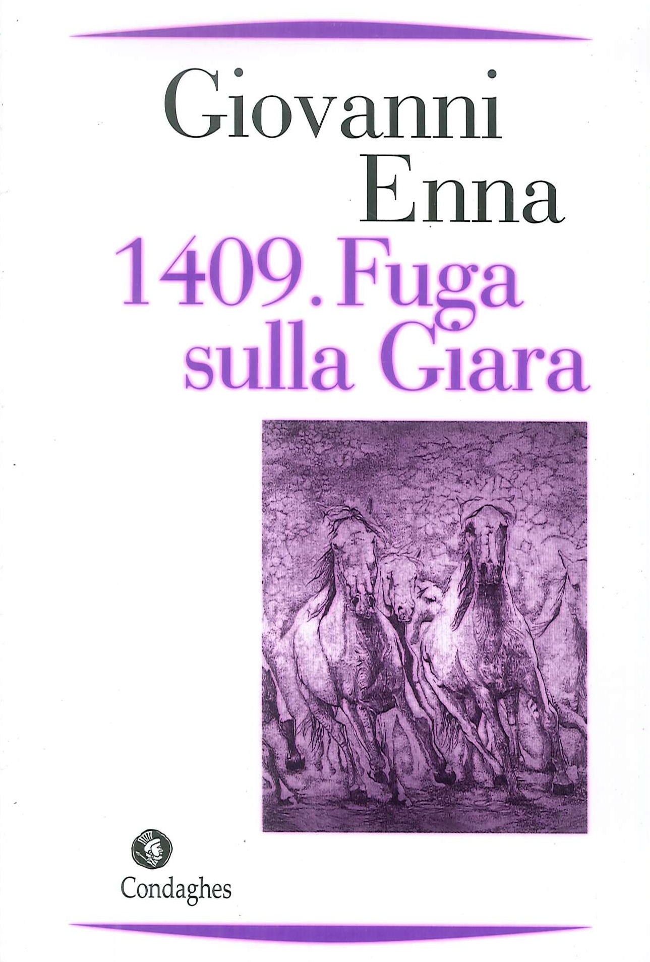 1409. Fuga sulla Giara - Enna, Giovanni