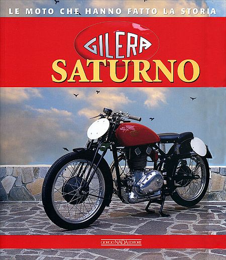 Gilera Saturno - Pignacca, Brizio