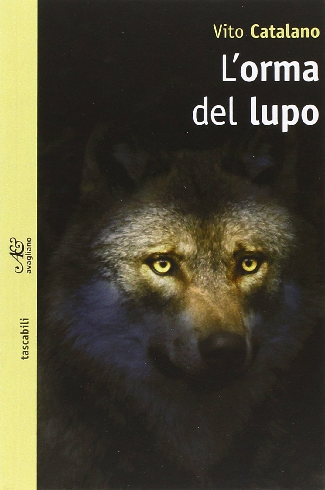 L'orma del lupo - Catalano, Vito