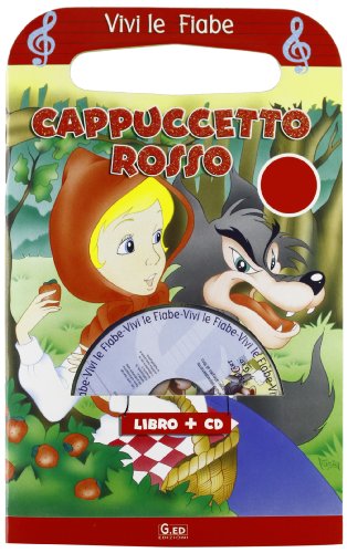 Cappuccetto Rosso. Ediz. illustrata. Con CD-ROM