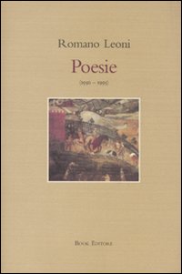 Poesie (1950-1995) - Leoni, Romano