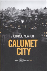 Calumet city - Newton, Charlie