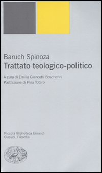 Trattato teologico-politico - Spinoza, Baruch