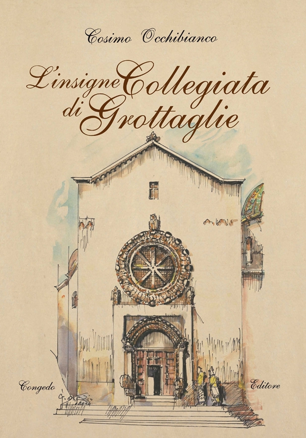 L'insigne collegiata di Grottaglie - Occhibianco, Cosimo