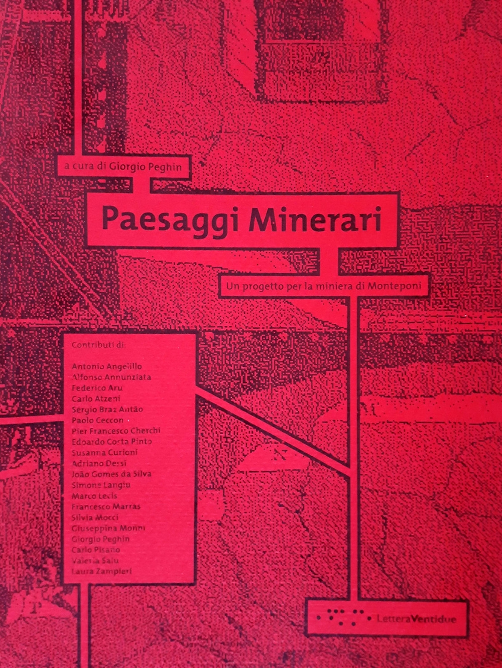 "Paesaggi Minerari. Un progetto per la miniera di Monteponi"