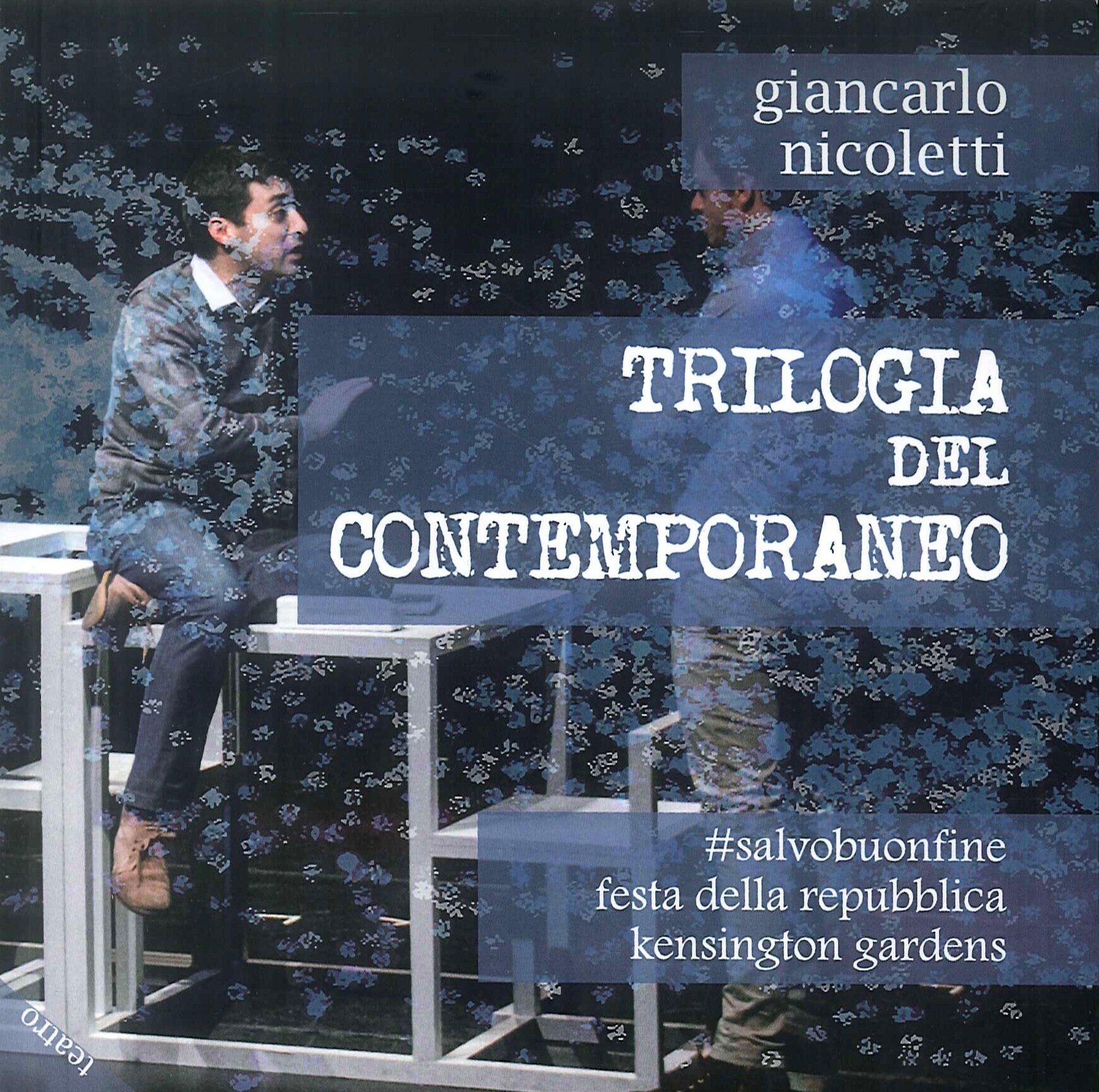 Trilogia del contemporaneo - Nicoletti Giancarlo