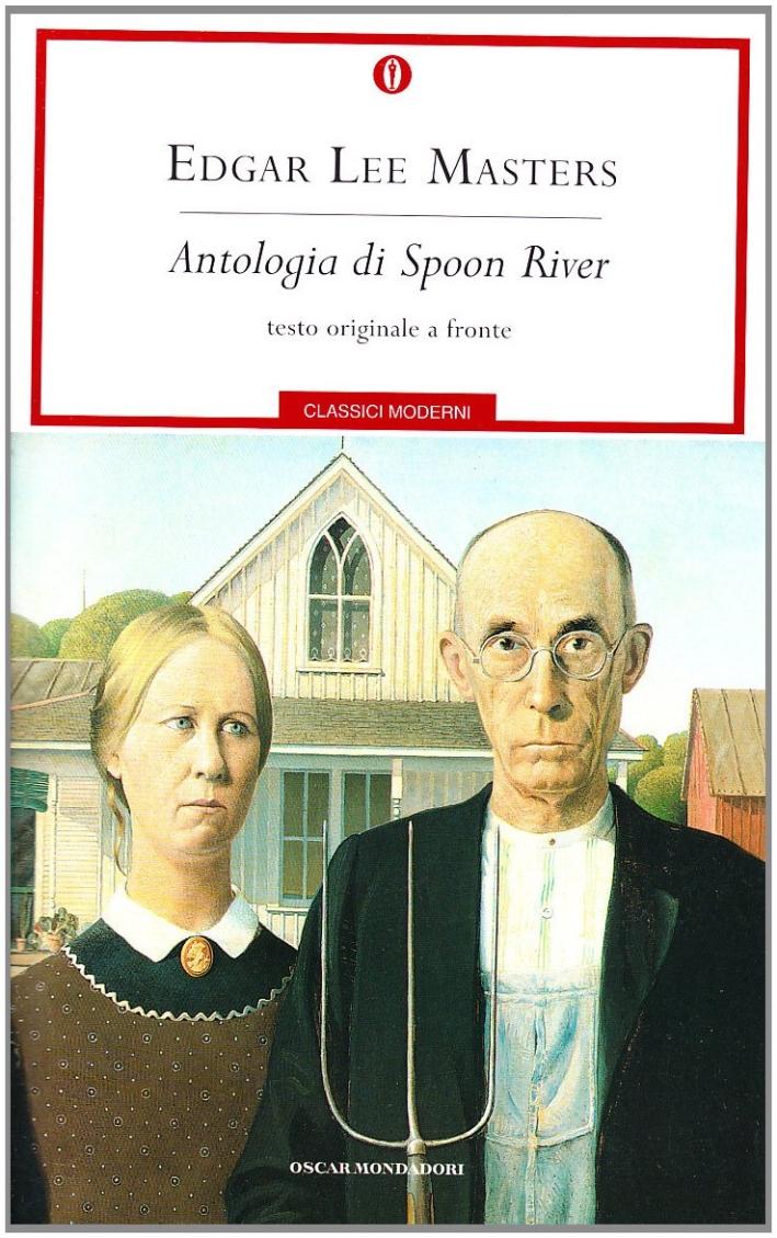 Antologia di Spoon River - Masters, E Lee