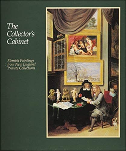 The Collector's Cabinet: Flemish Painting from New England Private Collections [Lingua Inglese] - James A Welu