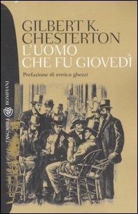 L'uomo che fu Giovedì - Chesterton, Gilbert K