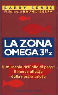 La Zona omega 3rx - Sears, Barry