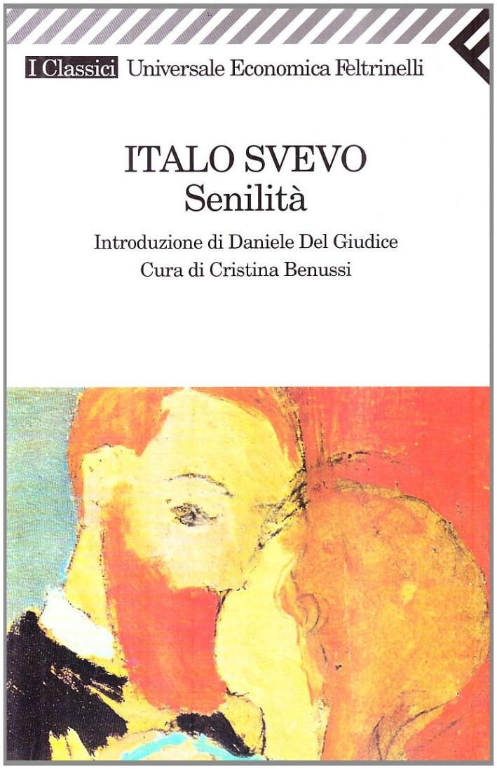 Senilità - Svevo, Italo