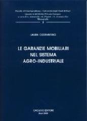 Le garanzie mobiliari nel sistema agro-industriale - Costantino, Laura