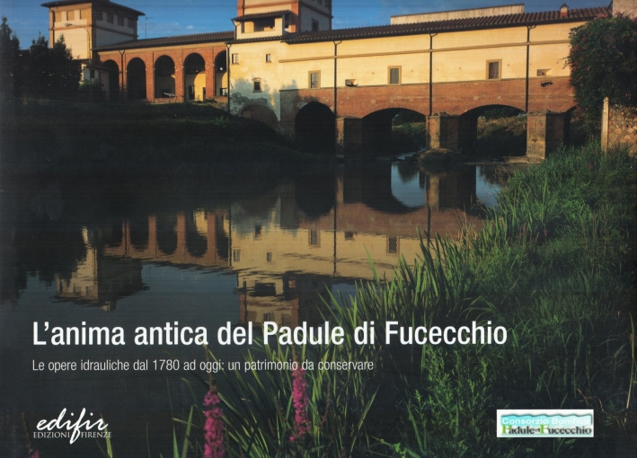 L'anima antica del Padule di Fucecchio