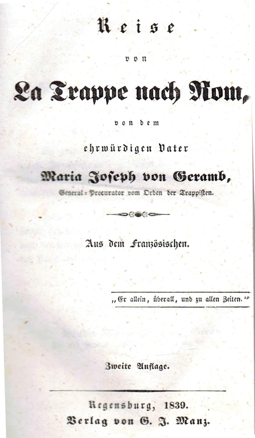Reise von La Trappe nach Rom Aus Geramb Maria Joseph