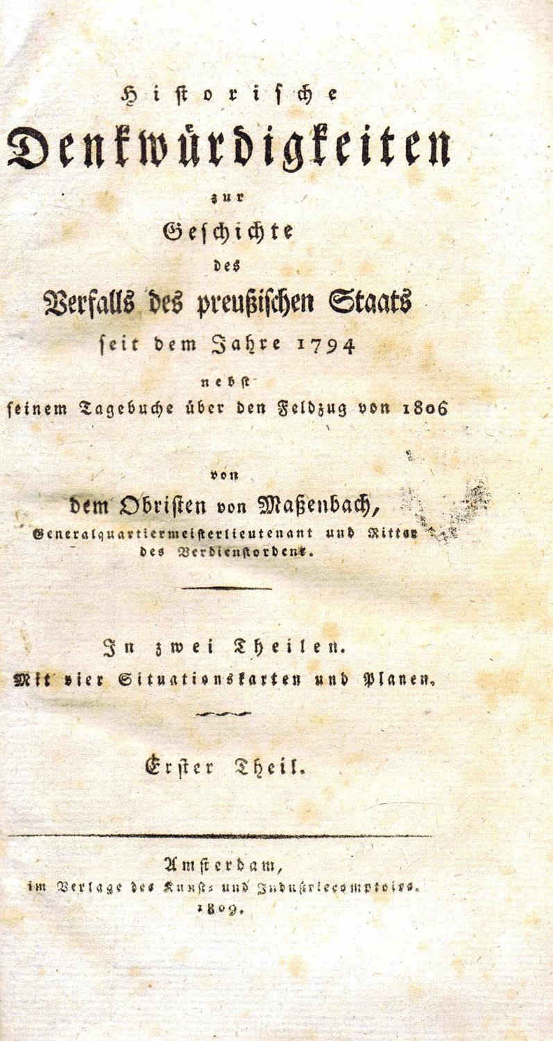 Historische Denkwürdigkeiten zur Geschichte des Verfalls des Massenbach Christian von