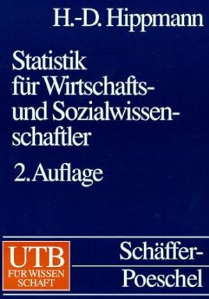 Statistik für Wirtschafts- und Sozialwissenschaftler.