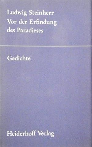 Vor der Erfindung des Paradieses: Gedichte