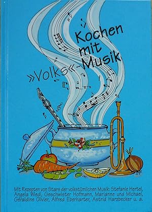 Kochen mit Volks - Musik