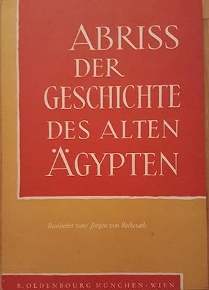 Abriss der Geschichte des alten Ägypten