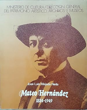 Mateo Hernandez 1884 - 1949 Ministerio de Cultura (Ausstellungskatalog)