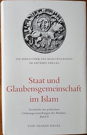 Staat und Glaubensgemeinschaft im Islam II