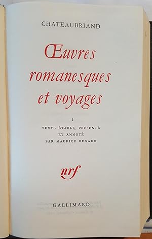 Oeuvres Romanesques et Voyages Tome I: Bibliotheque De La Pleiade