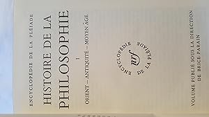 HISTOIRE DE LA PHILOSOPHIE. Tome 1 (Encyclopédie de la Pléiade)