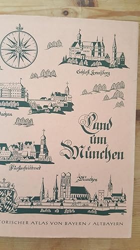 Historischer Atlas von Bayern - Die Landgerichte Dachau und Kranzberg Teil Altbayern