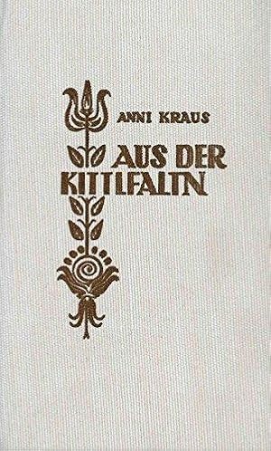 Aus der Kittlfaltn: Tiroler Mundartgedichte