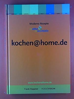 Kochen@home.de - Moderne Rezepte Mathe Macchiato