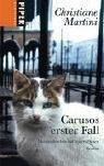 Carusos erster Fall. Meisterdetektiv auf leisen Pfoten. Katzen-Krimi. Piper Boulevard 6134 (34922...