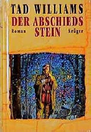 Der Abschiedsstein: Roman