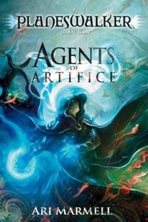 Agents of Artifice: A Planeswalker Novel (Planeswalkers, Band 4)