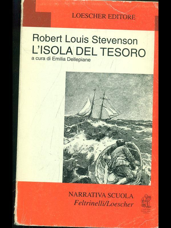 L'isola del tesoro (Narrativa scuola Feltrinelli/Loescher)