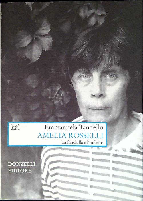 Amelia Rosselli - Emmanuela Tandello