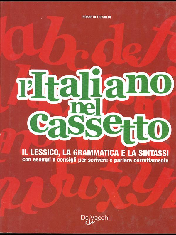 L'italiano nel cassetto - Roberto Tresoldi