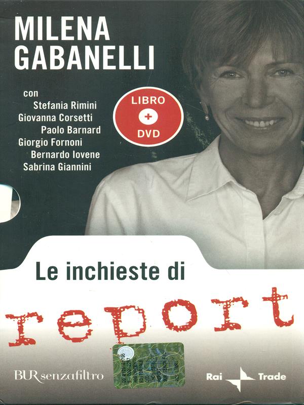 Le inchieste di report libro + DVD - Milena Gabanelli