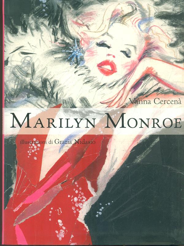Marylin Monroe - Vanna Cercena'